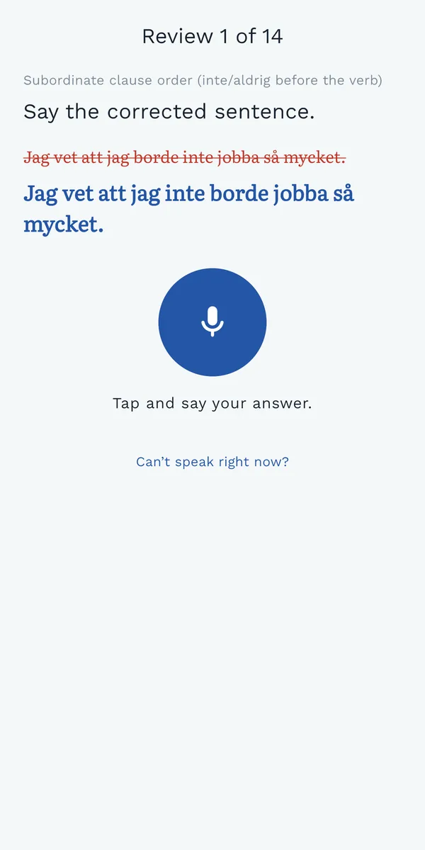 A spoken review drill: say the corrected sentence “Jag vet att jag inte borde jobba så mycket”.
